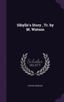 Sibylle's Story, Tr. by M. Watson