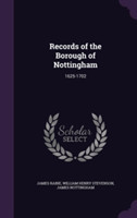 Records of the Borough of Nottingham