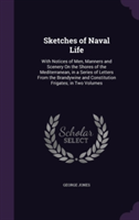 Sketches of Naval Life