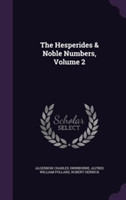 Hesperides & Noble Numbers, Volume 2