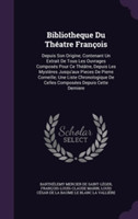 Bibliotheque Du Theatre Francois