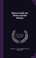 Marie Corelli, the Writer and the Woman