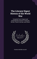 Literary Digest History of the World War