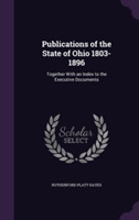 Publications of the State of Ohio 1803-1896