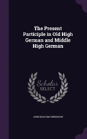 Present Participle in Old High German and Middle High German