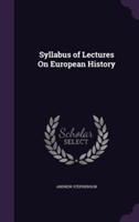 Syllabus of Lectures on European History
