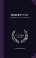 Indian Hero Tales