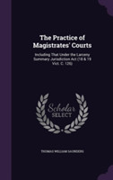 Practice of Magistrates' Courts