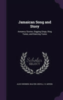 Jamaican Song and Story