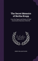 Secret Memoirs of Bertha Krupp