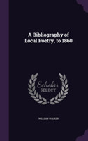Bibliography of Local Poetry, to 1860