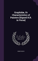 Graphidae, or Characteristics of Painters [Signed H.R. in Verse]