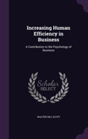 Increasing Human Efficiency in Business