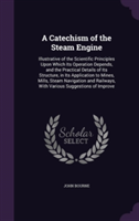 Catechism of the Steam Engine