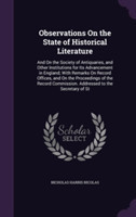 Observations on the State of Historical Literature