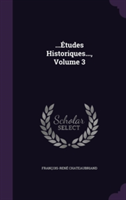 ...Etudes Historiques..., Volume 3