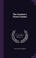 Amateur's Flower Garden