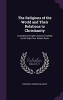 Religions of the World and Their Relations to Christianity