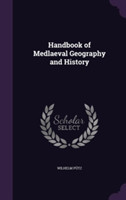 Handbook of Medlaeval Geography and History