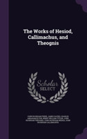 Works of Hesiod, Callimachus, and Theognis