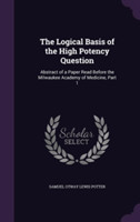 Logical Basis of the High Potency Question