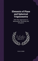 Elements of Plane and Spherical Trigonometry
