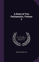 Diary of Two Parliaments, Volume 2