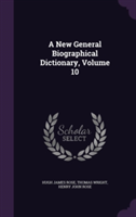 New General Biographical Dictionary, Volume 10