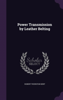 Power Transmission by Leather Belting
