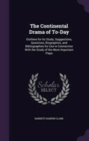 Continental Drama of To-Day