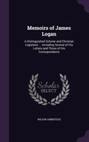 Memoirs of James Logan