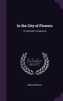 In the City of Flowers