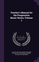 Teacher's Manual for the Progressive Music Series, Volume 1