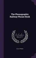 Phonographic Railway Phrase Book