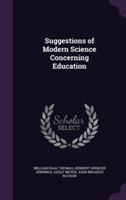 Suggestions of Modern Science Concerning Education