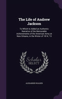 Life of Andrew Jackson