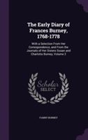 Early Diary of Frances Burney, 1768-1778