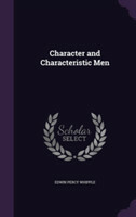 Character and Characteristic Men