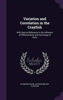 Variation and Correlation in the Crayfish