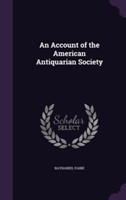 Account of the American Antiquarian Society