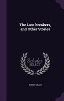 Law-Breakers, and Other Stories