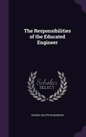 Responsibilities of the Educated Engineer