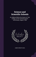 Science and Scientific Schools