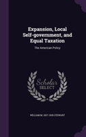 Expansion, Local Self-Government, and Equal Taxation