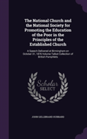 National Church and the National Society for Promoting the Education of the Poor in the Principles of the Established Church