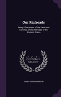 Our Railroads