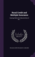 Rural Credit and Multiple Insurance