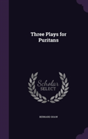 Three Plays for Puritans