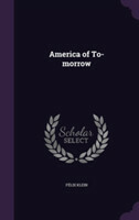 America of To-Morrow