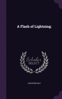 Flash of Lightning;